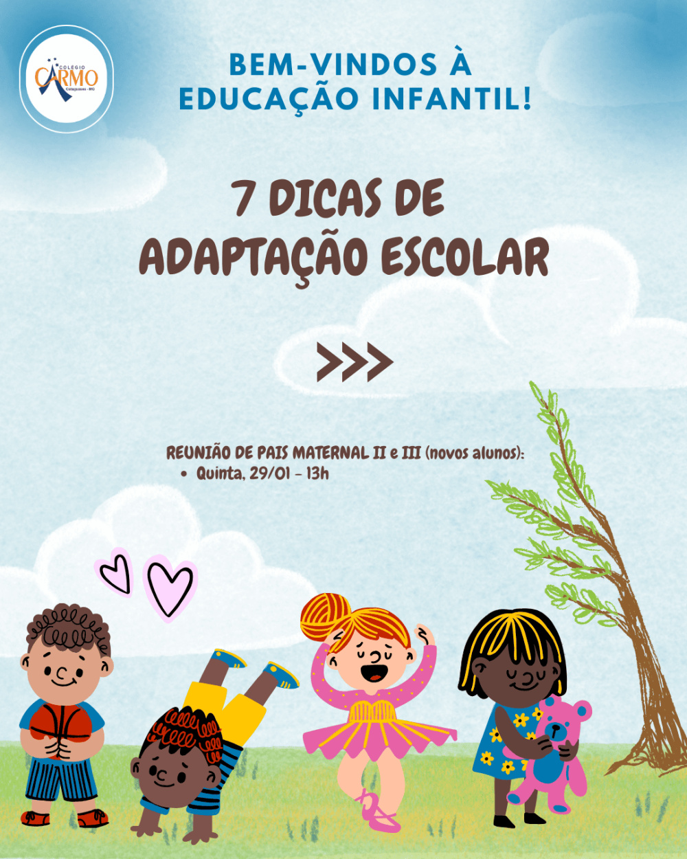 Colégio Carmo · MATERNAL 2 e 3: sete dicas de adaptação escolar